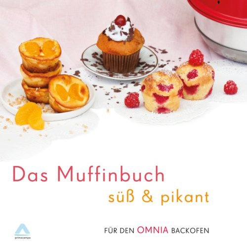 Baking book "The muffin book - sweet &amp; savory"